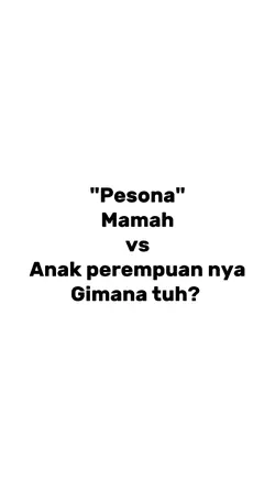mama x anak prmpuan