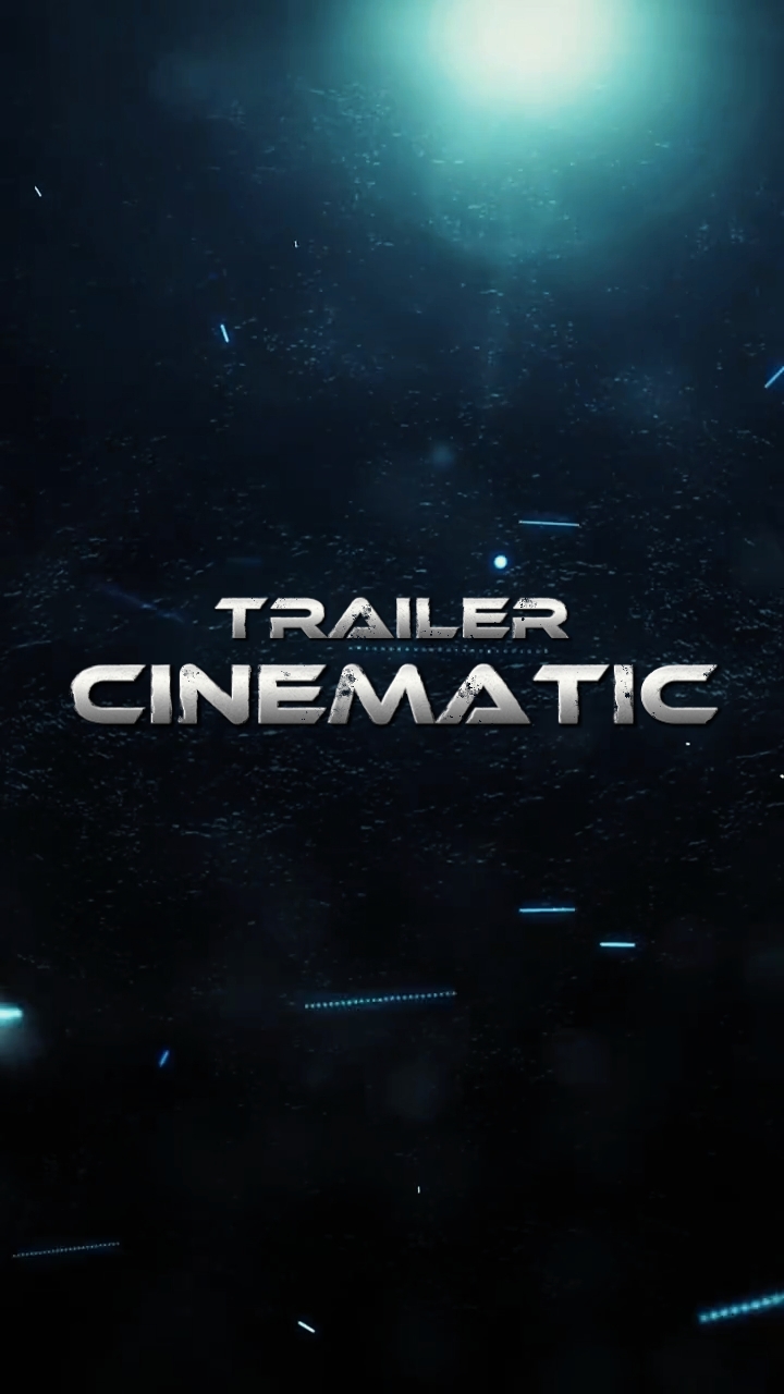 CINEMATIC TRAILER