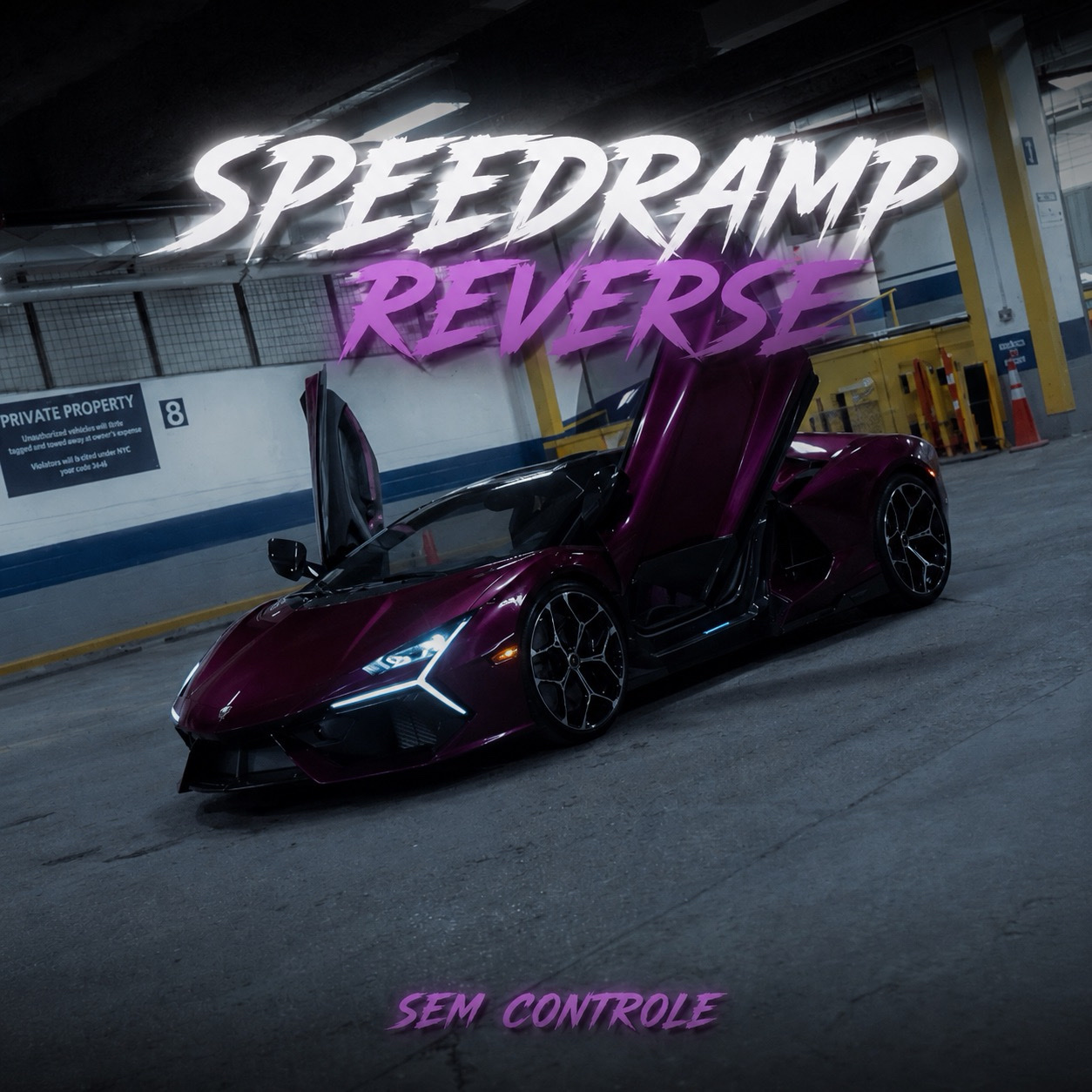 Sem Controle ‘Slowed