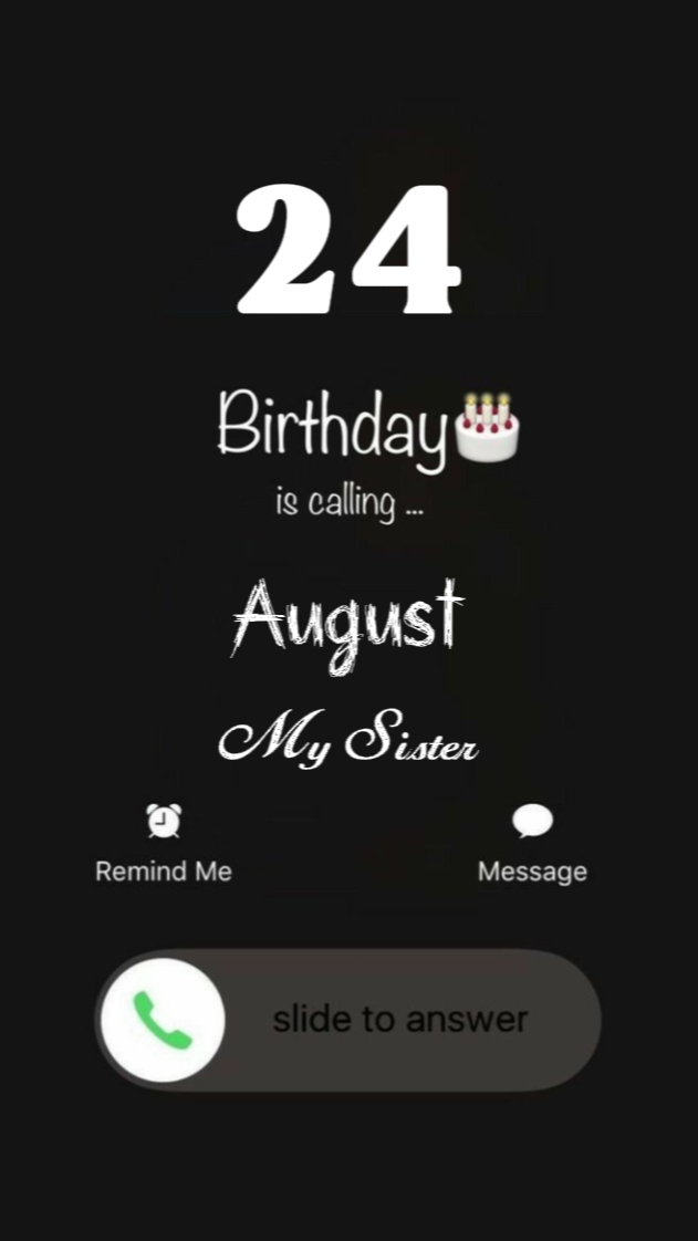 HBD SISTER 24 AUGUST