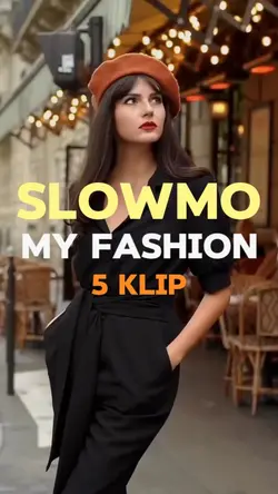 Slowmo fashion