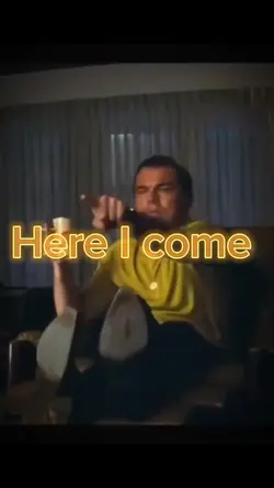Here i come