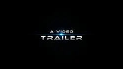 A Video Trailer