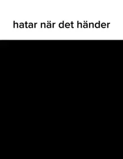 hatar när det händer