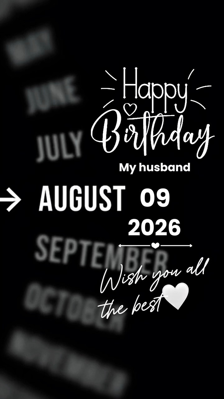 HBD HUSBAND 9 AUGUST