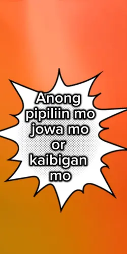 kaibigan or jowa