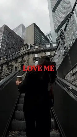 LOVE ME