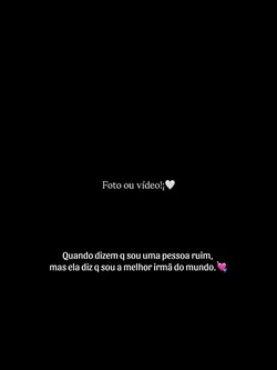 Melhor irmã do mundo