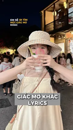 Giấc mơ khác 🌷