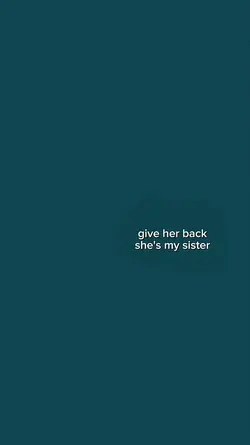 Give her back