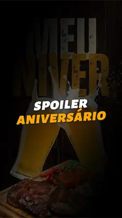 SPOILER ANIVERSÁRIO 