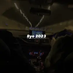 Bye 2023