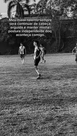 Meu maior talento.