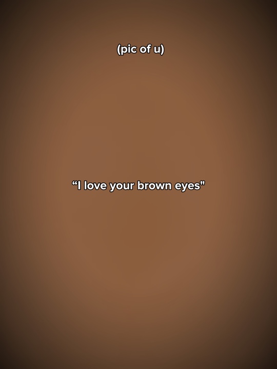 Yeux bruns
