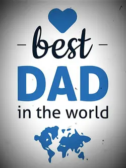 best dad inthe world