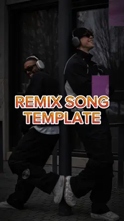 REMIX SONG TEMPLATE