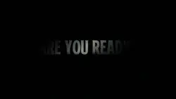 ARE YOU READY?