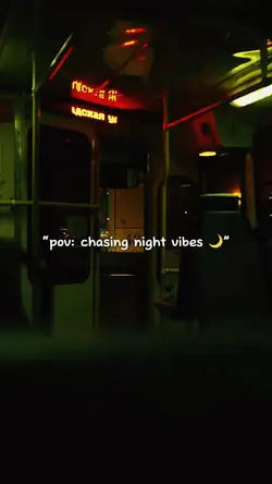 Chasing Night Vibes
