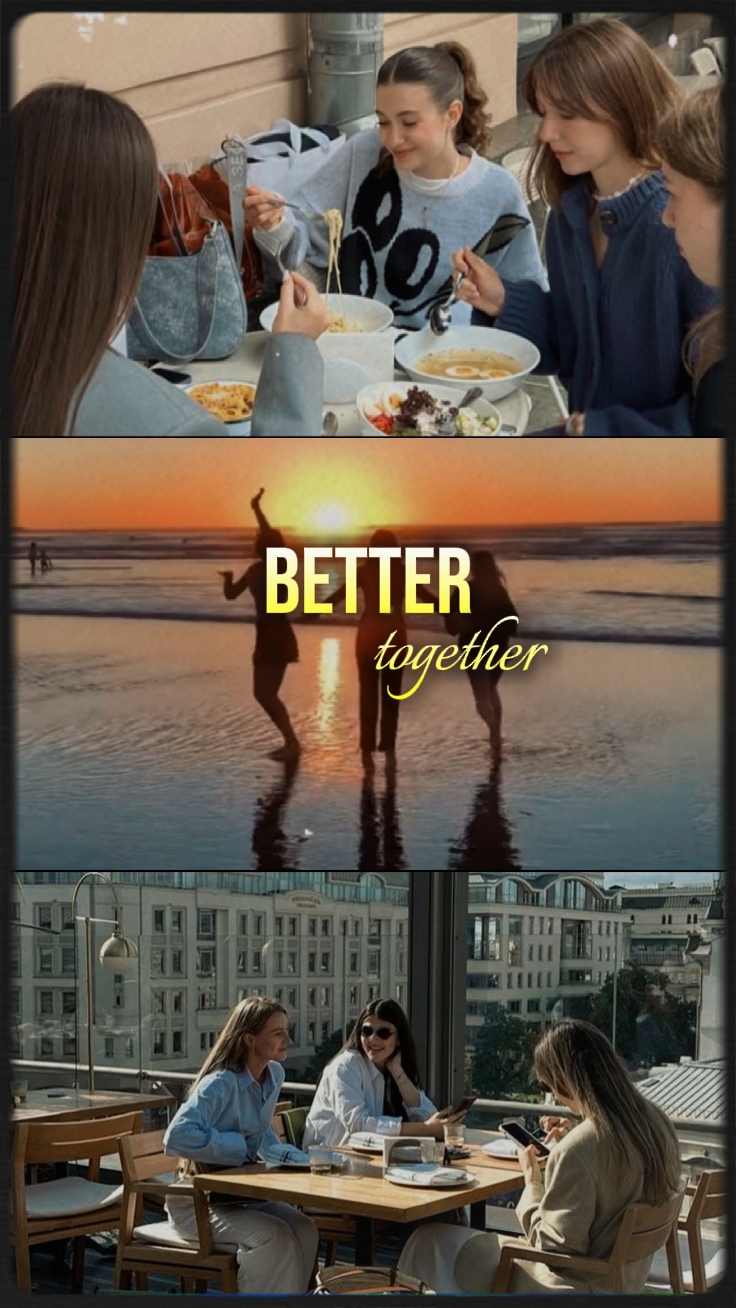 Better Together 