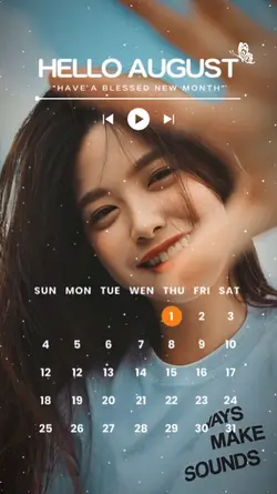 hello august 