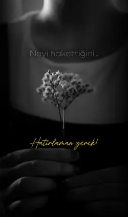 Hatırlaman gerekir!!