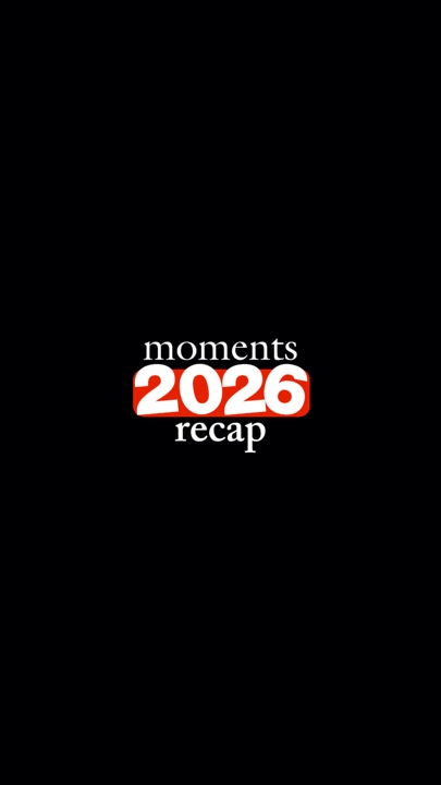 RECAP 2026 MOMENTS 
