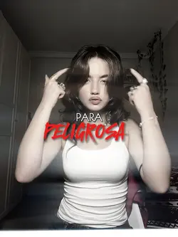 PELIGROSA