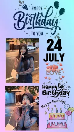 24 July Ultah