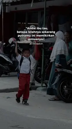 Andai Ibu tau keadan