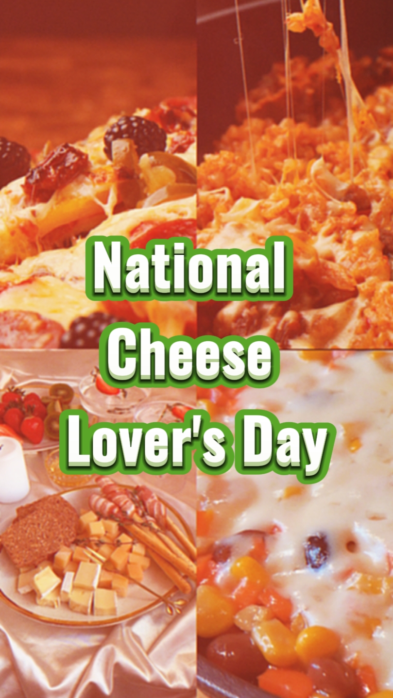 Cheese Lovers Day