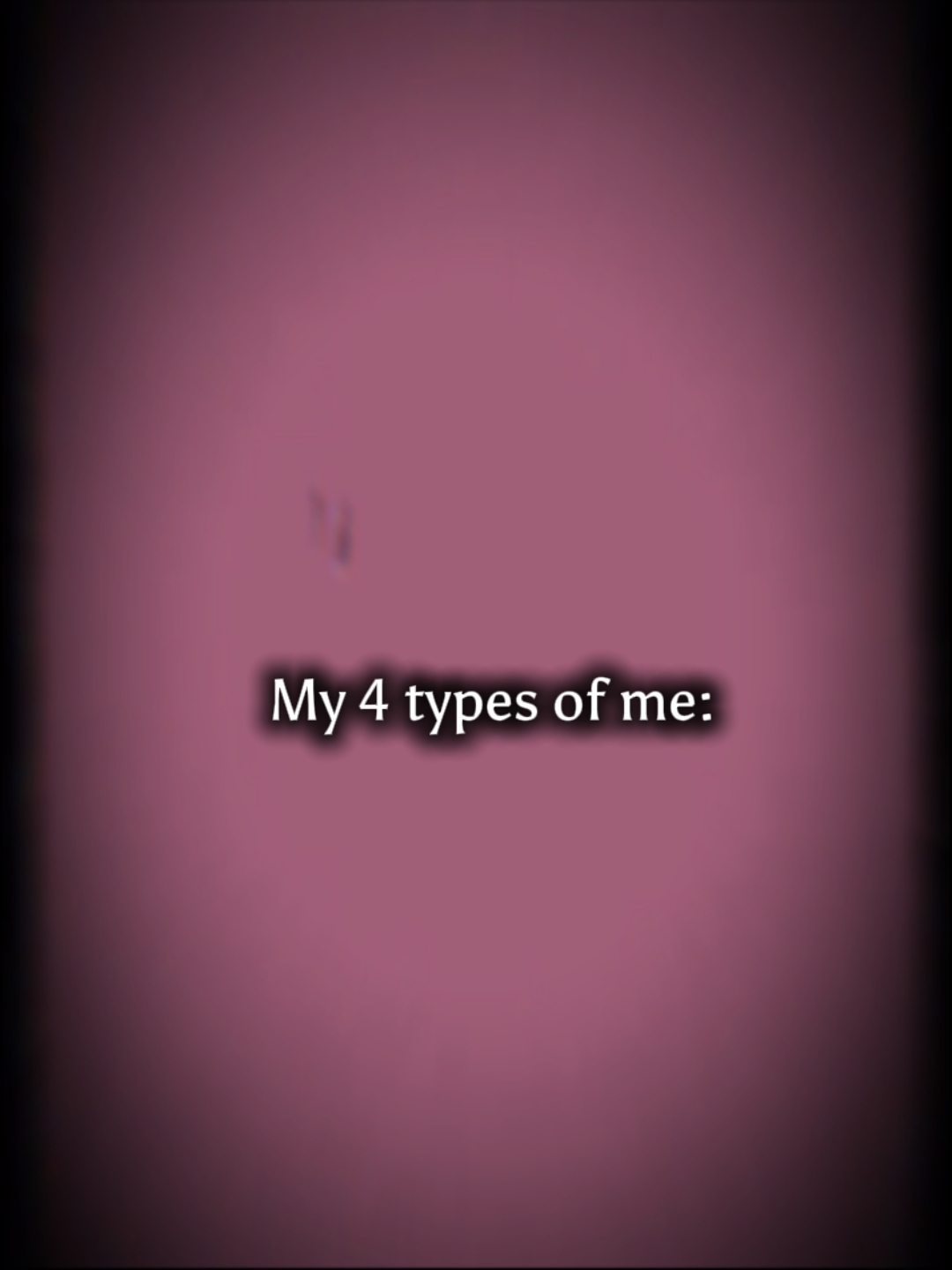 Meine 4 Typen von mir