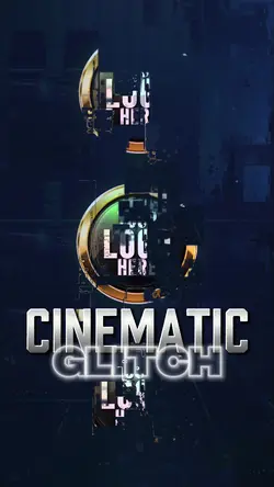 Cinematic Glitch 