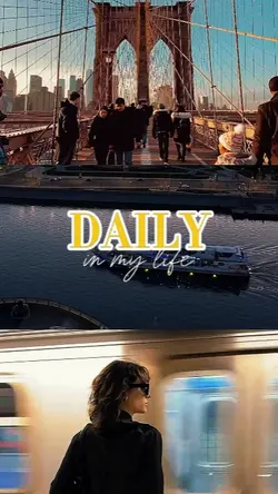 daily in my life