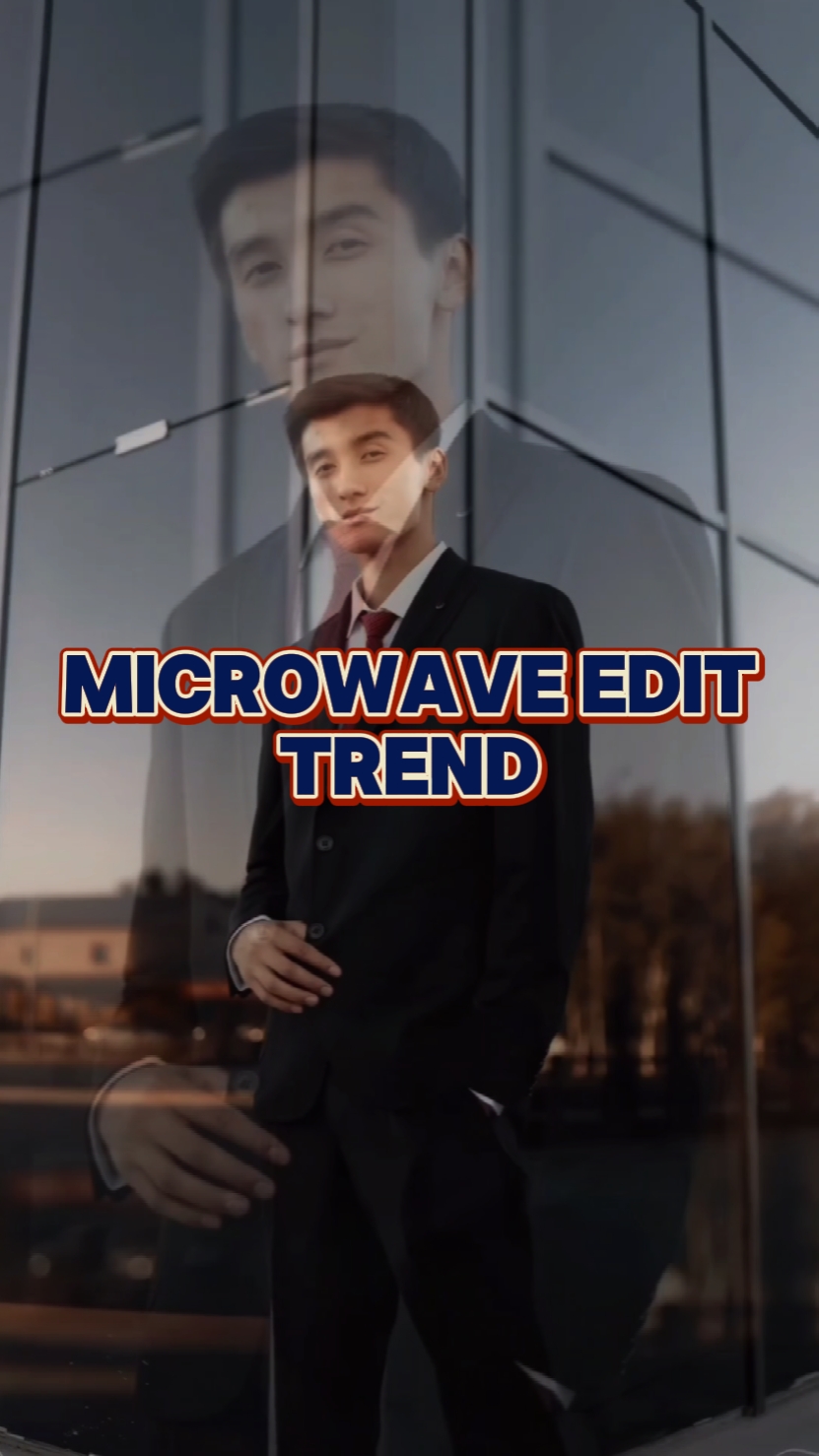 MICROWAVE EDIT TREND