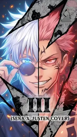 III / Sena x Justen