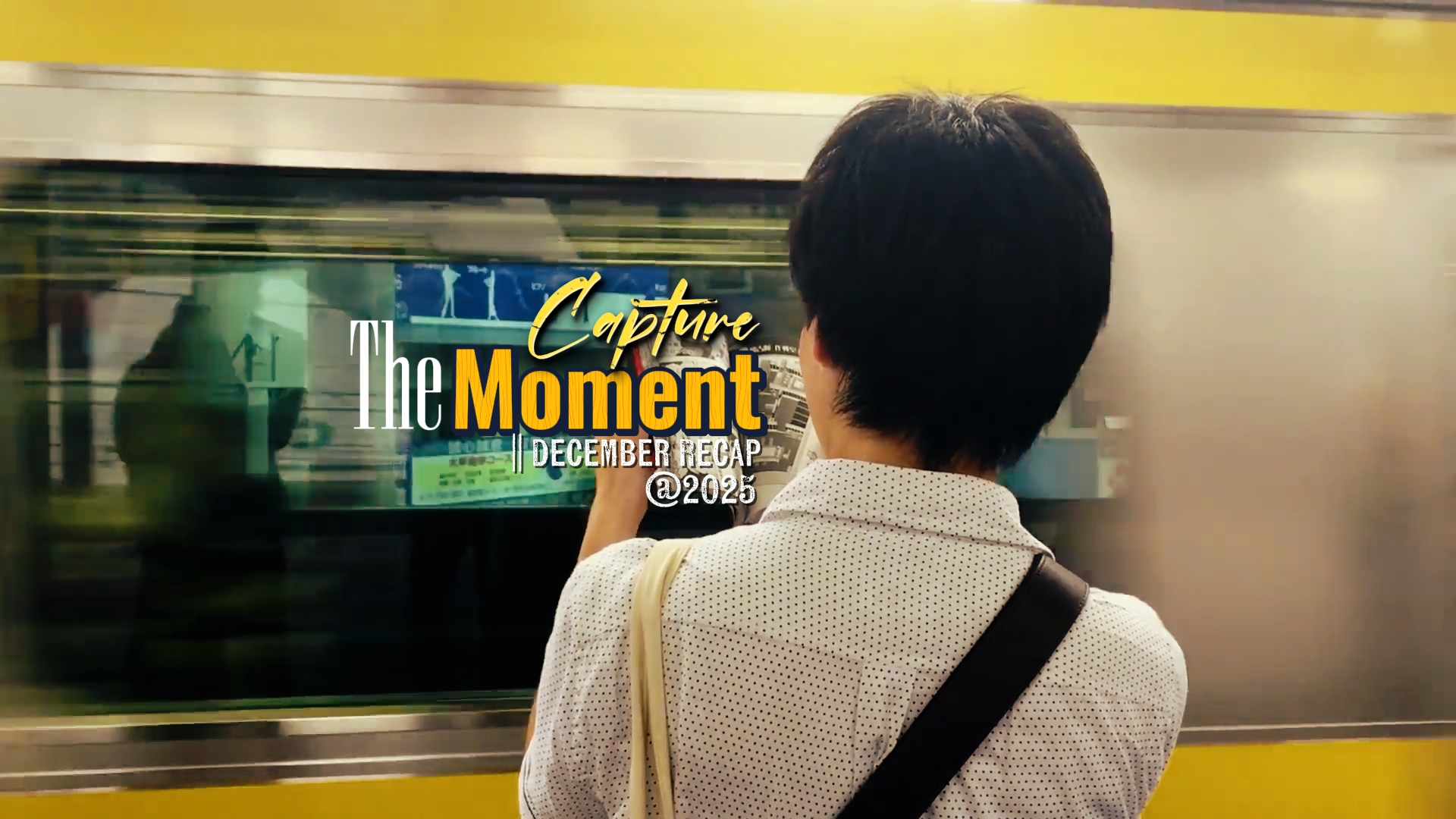 CAPTURE THE MOMENT