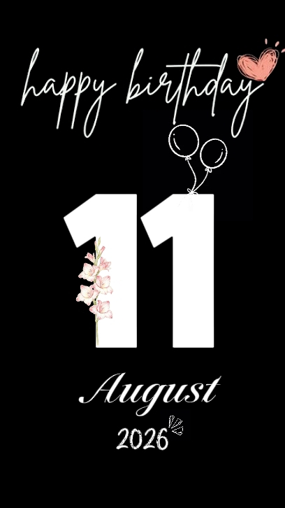 CUMPLEAÑOS 11 DE AGOSTO
