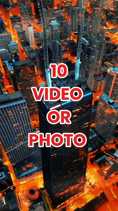 10 video or photo