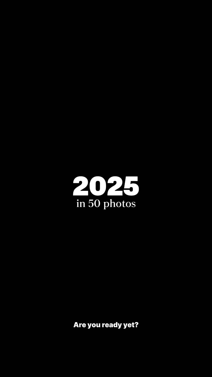 2025 in 50 photos