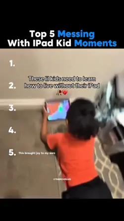 IPAD KID MOMENTS