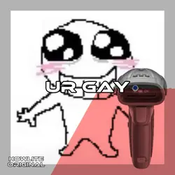 Ur gay