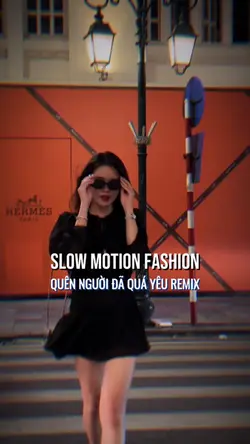 SLOW MOTION FASHION