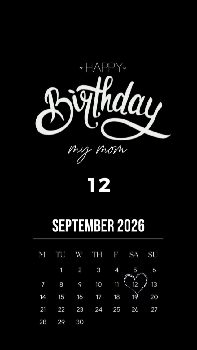 HBD MY MOM 12SEP26 