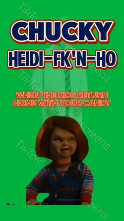 CHUCKY HEIDI-FKN-HO 