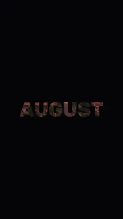 August Recap