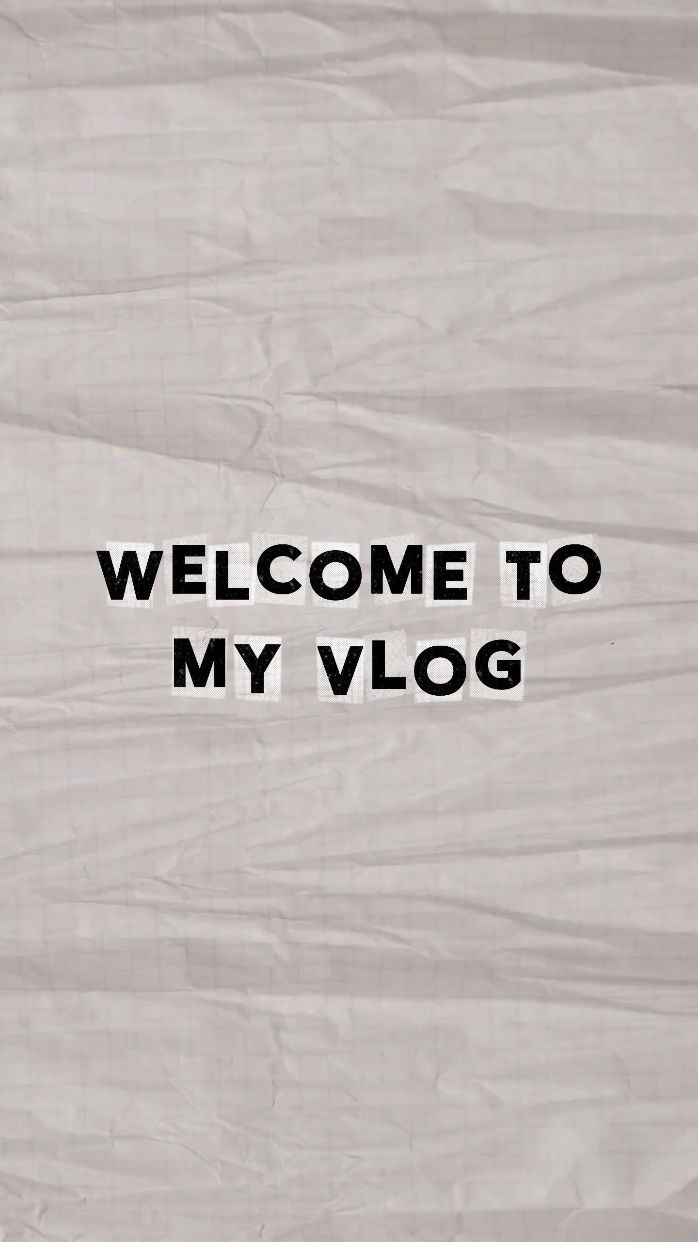 welcome vlog intro