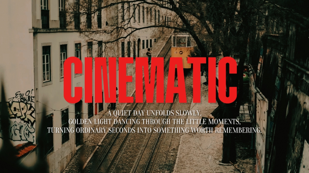 CINEMATIC 