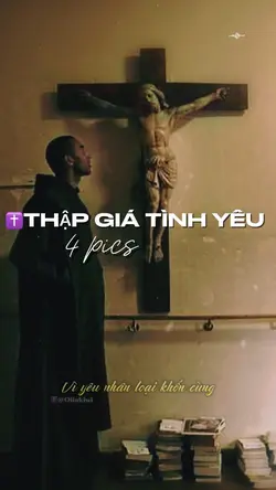 ✝️THẬP GIÁ TÌNH YÊU 
