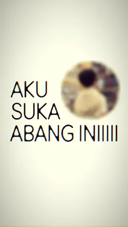 aku suka abang ini
