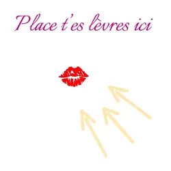 Fait un bisous 😘 